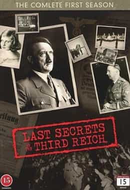 Таємниці Третього Рейху 1 сезон